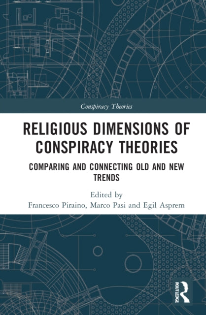 Book cover of: Religious Dimensions of Conspiracy Theories. By: Francesco Piraino
