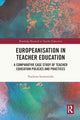 Book cover of: Europeanisation in Teacher Education. By: Vasileios Symeonidis