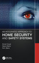 Book cover of: Integrated Approach to Home Security and Safety Systems. By: Sonali Goyal