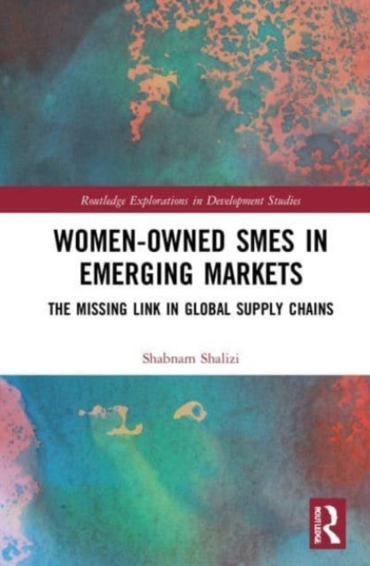 Book cover of: Women-Owned SMEs in Emerging Markets. By: Shabnam Shalizi