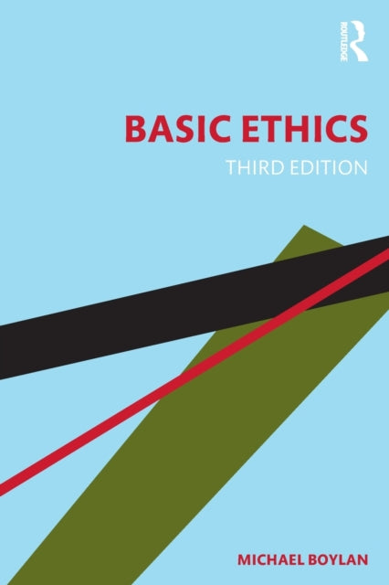 Book cover of: Basic Ethics. By: Michael Boylan