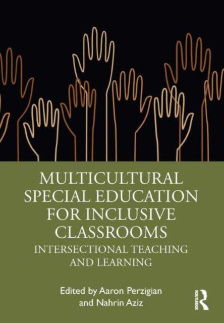 Book cover of: Multicultural Special Education for Inclusive Classrooms. By: Nahrin Aziz