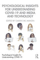 Book cover of: Psychological Insights for Understanding COVID-19 and Media and Technology. By: Ciarán Mc Mahon