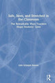 Book cover of: Safe, Seen, and Stretched in the Classroom. By: Julie Schmidt Hasson