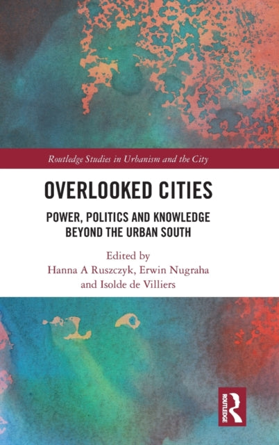Book cover of: Overlooked Cities. By: Hanna A. Ruszczyk