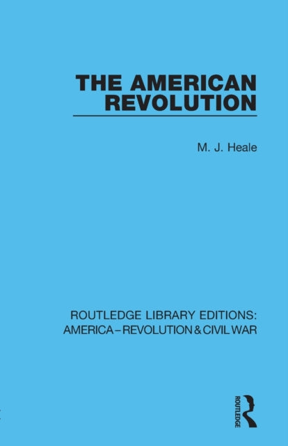 Book cover of: American Revolution. By: M. J. Heale