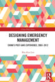 Book cover of: Designing Emergency Management. By: Wee Kiat Lim