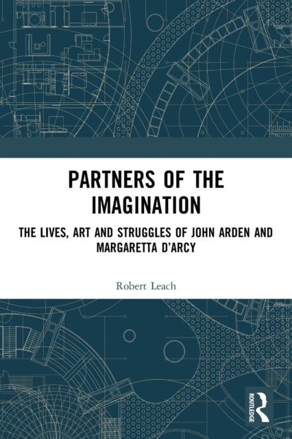 Book cover of: Partners of the Imagination. By: Robert Leach