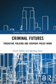Book cover of: Criminal Futures. By: Simon Egbert