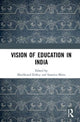 Book cover of: Vision of Education in India. By: Muchkund Dubey