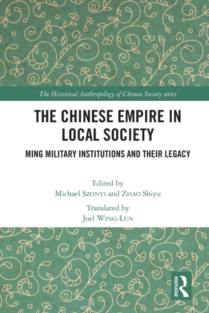 Book cover of: Chinese Empire in Local Society. By: Michael Szonyi