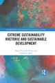 Book cover of: Extreme Sustainability Rhetoric and Sustainable Development. By: Mauro Fracarolli Nunes