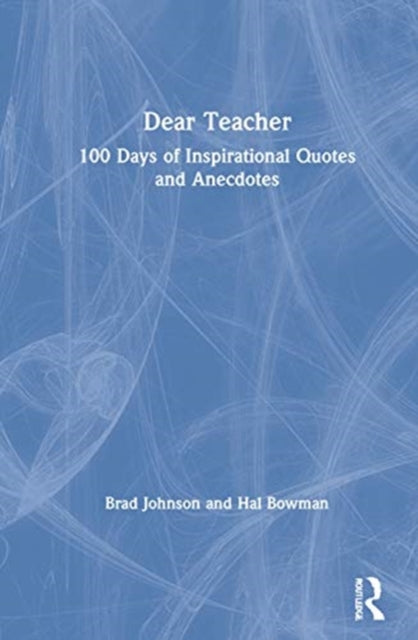 Book cover of: Dear Teacher. By: Brad Johnson