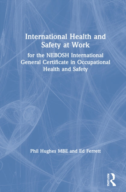 Book cover of: International Health and Safety at Work. By: Phil Hughes