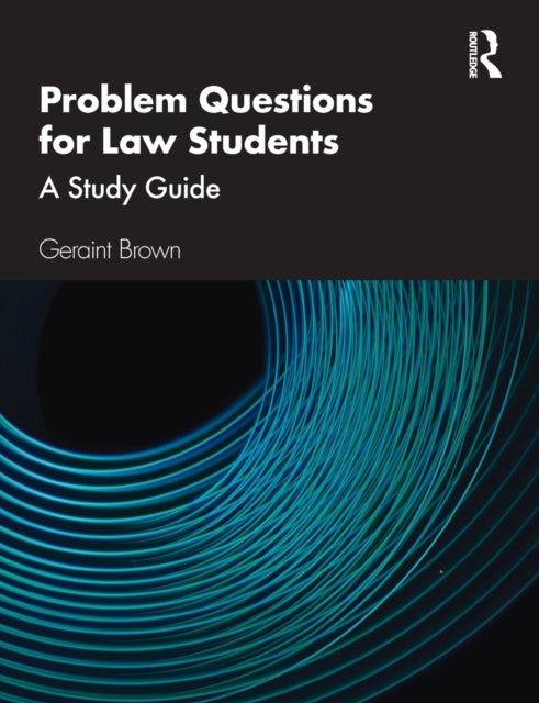 Book cover of: Problem Questions for Law Students. By: Geraint Brown