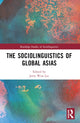 Book cover of: Sociolinguistics of Global Asias. By: Jerry Won Lee