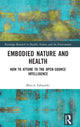 Book cover of: Embodied Nature and Health. By: Marcin Fabjanski