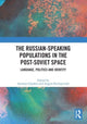 Book cover of: Russian-speaking Populations in the Post-Soviet Space. By: Ammon Cheskin