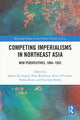 Book cover of: Competing Imperialisms in Northeast Asia. By: Aglaia De Angeli