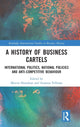 Book cover of: History of Business Cartels. By: Martin Shanahan