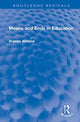 Book cover of: Means and Ends in Education. By: Brenda Almond