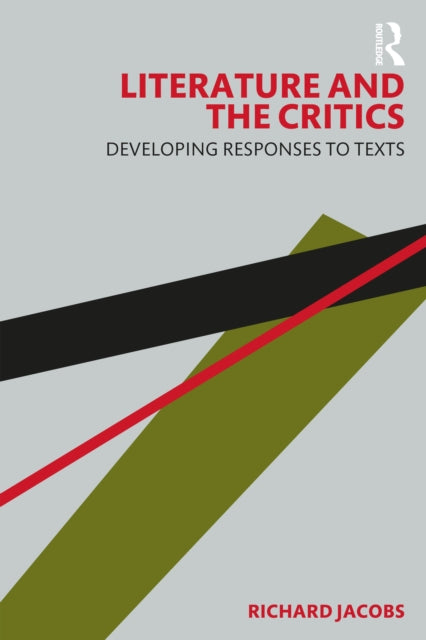 Book cover of: Literature and the Critics