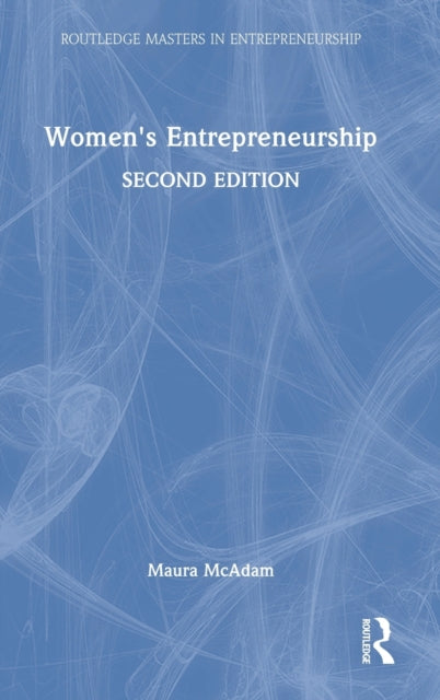 Book cover of: Women's Entrepreneurship. By: Maura McAdam
