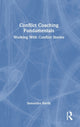 Book cover of: Conflict Coaching Fundamentals. By: Samantha Hardy