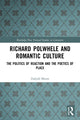 Book cover of: Richard Polwhele and Romantic Culture. By: Dafydd Moore