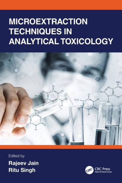 Book cover of: Microextraction Techniques in Analytical Toxicology. By: Rajeev Jain