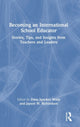 Book cover of: Becoming an International School Educator. By: Dana Specker Watts