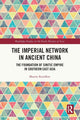 Book cover of: Imperial Network in Ancient China. By: M. V. Korolkov