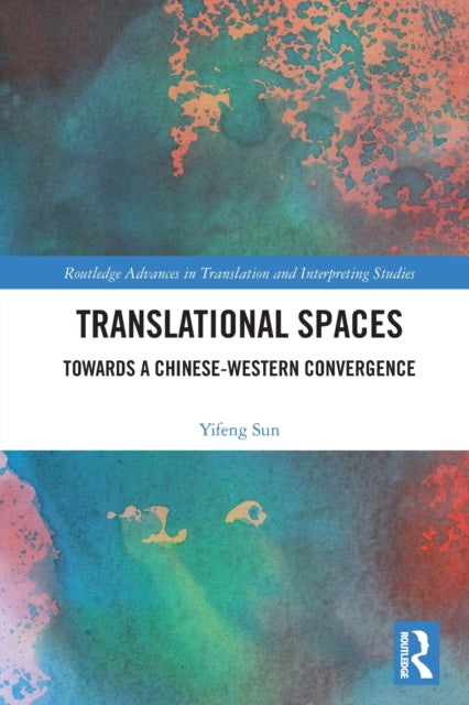 Book cover of: Translational Spaces. By: Yifeng Sun