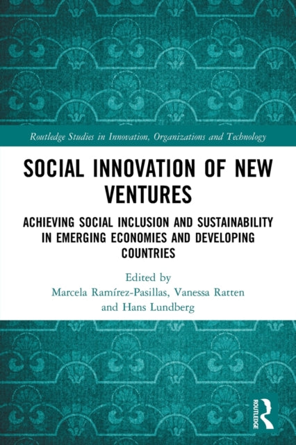 Book cover of: Social Innovation of New Ventures. By: Marcela Ramírez-Pasillas