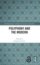 Book cover of: Polyphony and the Modern. By: Jonathan Fruoco