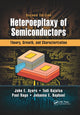 Book cover of: Heteroepitaxy of Semiconductors. By: John E. Ayers