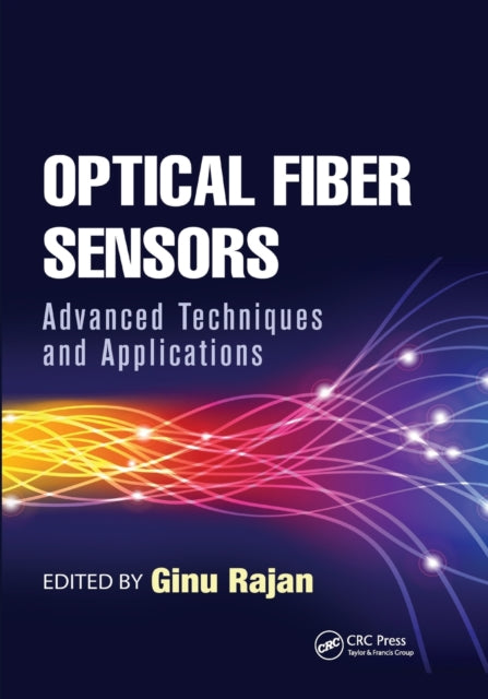 Book cover of: Optical Fiber Sensors. By: Ginu Rajan