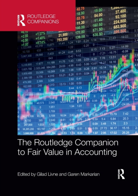 Book cover of: Routledge Companion to Fair Value in Accounting. By: Gilad Livne