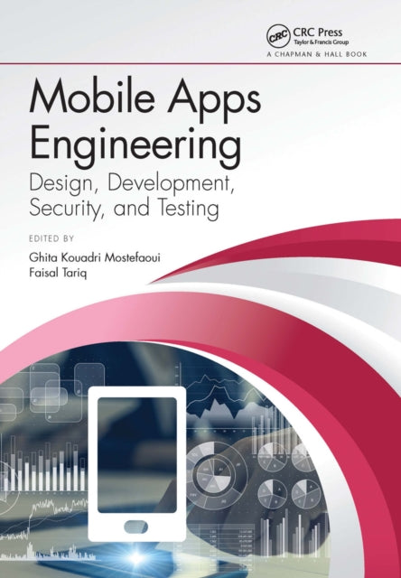 Book cover of: Mobile Apps Engineering. By: Ghita K. Mostefaoui