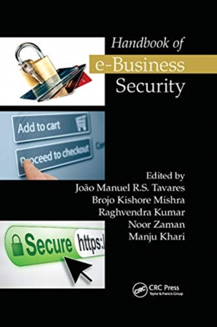 Book cover of: Handbook of e-Business Security. By: João Manuel R. S. Tavares