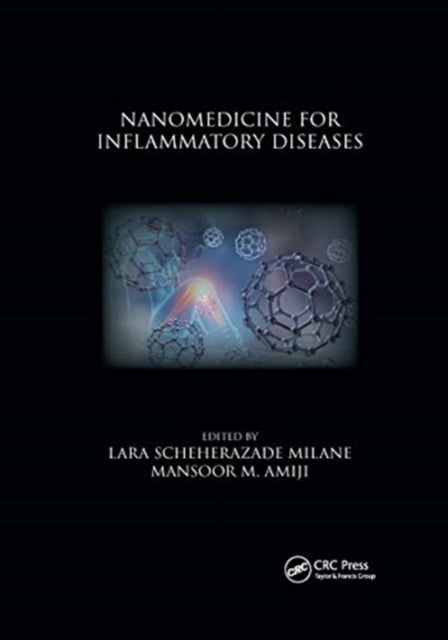 Book cover of: Nanomedicine for Inflammatory Diseases. By: Lara Scheherazade Milane