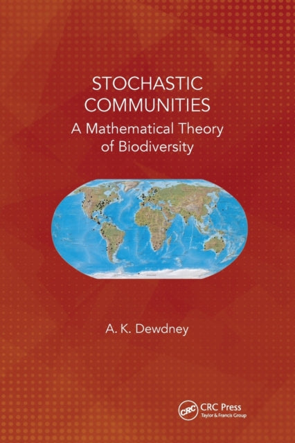 Book cover of: Stochastic Communities. By: A.K. Dewdney