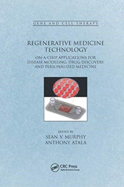 Book cover of: Regenerative Medicine Technology. By: Sean V. Murphy