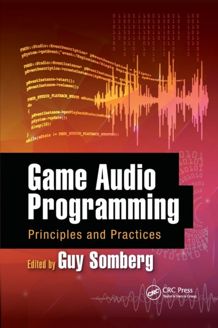 Book cover of: Game Audio Programming. By: Guy Somberg