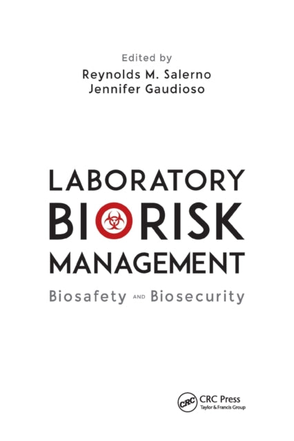 Book cover of: Laboratory Biorisk Management. By: Reynolds M. Salerno