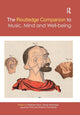 Book cover of: Routledge Companion to Music, Mind, and Well-being. By: Penelope Gouk