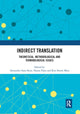 Book cover of: Indirect Translation. By: Alexandra Assis Rosa