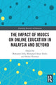 Book cover of: Impact of MOOCs on Distance Education in Malaysia and Beyond. By: Mohamed Ally