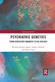 Book cover of: Psychiatric Genetics. By: Michael Arribas-Ayllon