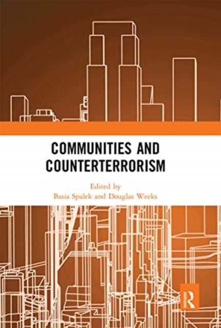 Book cover of: Communities and Counterterrorism. By: Basia Spalek
